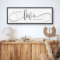 All You Need Is Love Sign