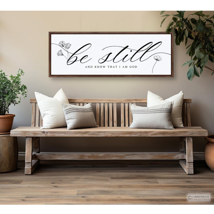 Be Still And Know That I Am God Sign
