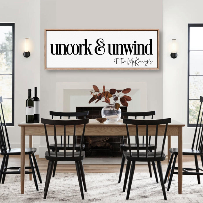 Uncork & Unwind Sign