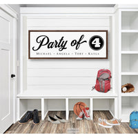 Party Of Family Sign
