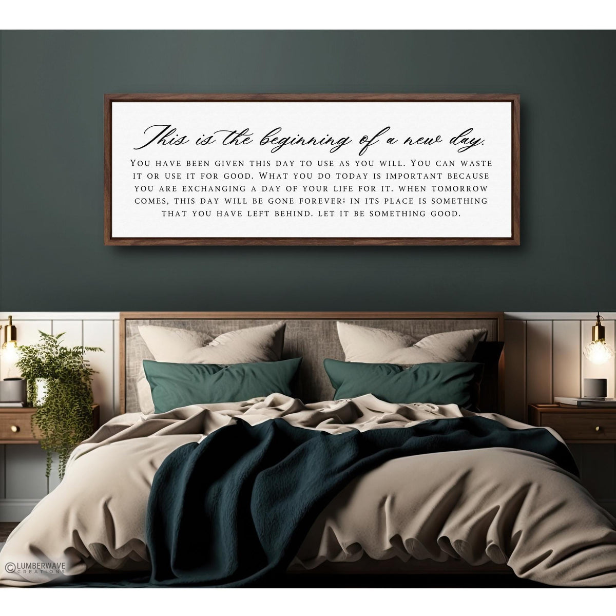 This Is The Beginning Of A New Day Sign