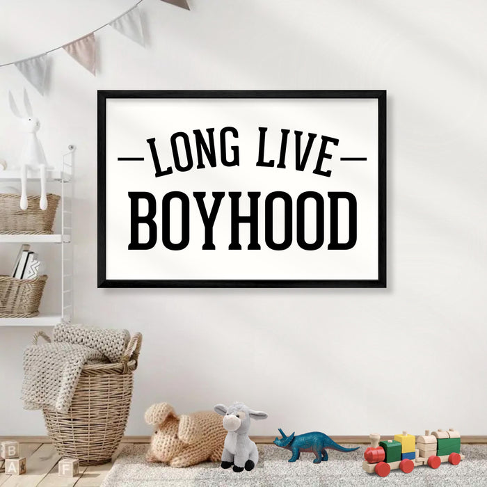 Long Live Boyhood Print