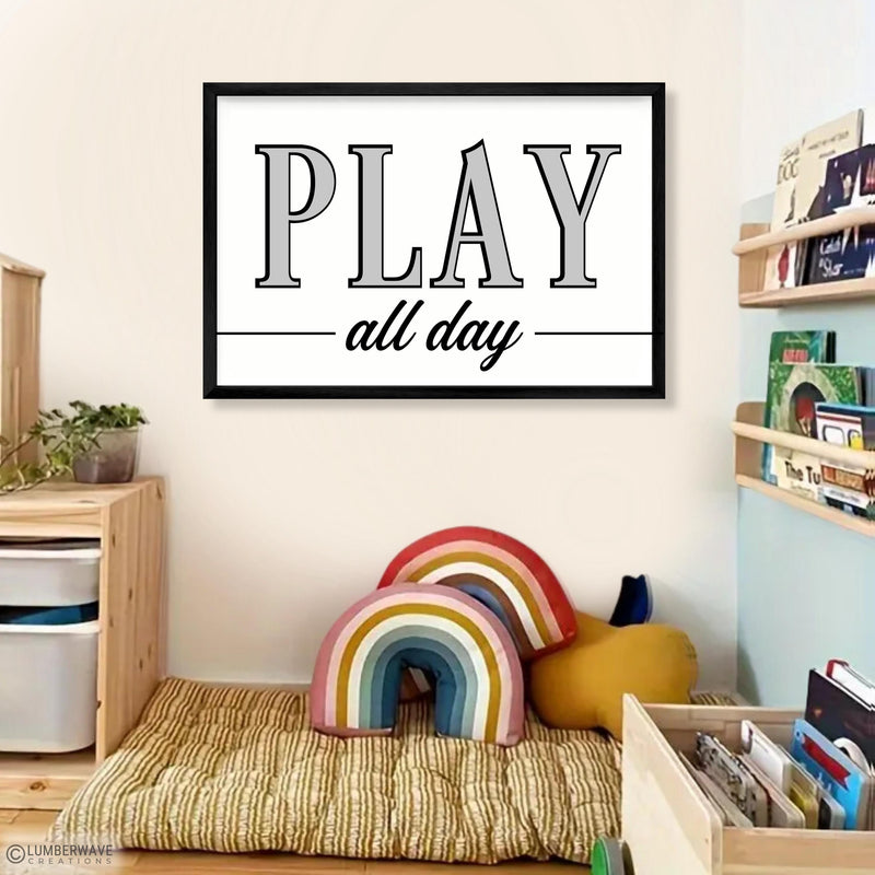 Play All Day Playroom Sign