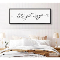 Let's Get Cozy Sign
