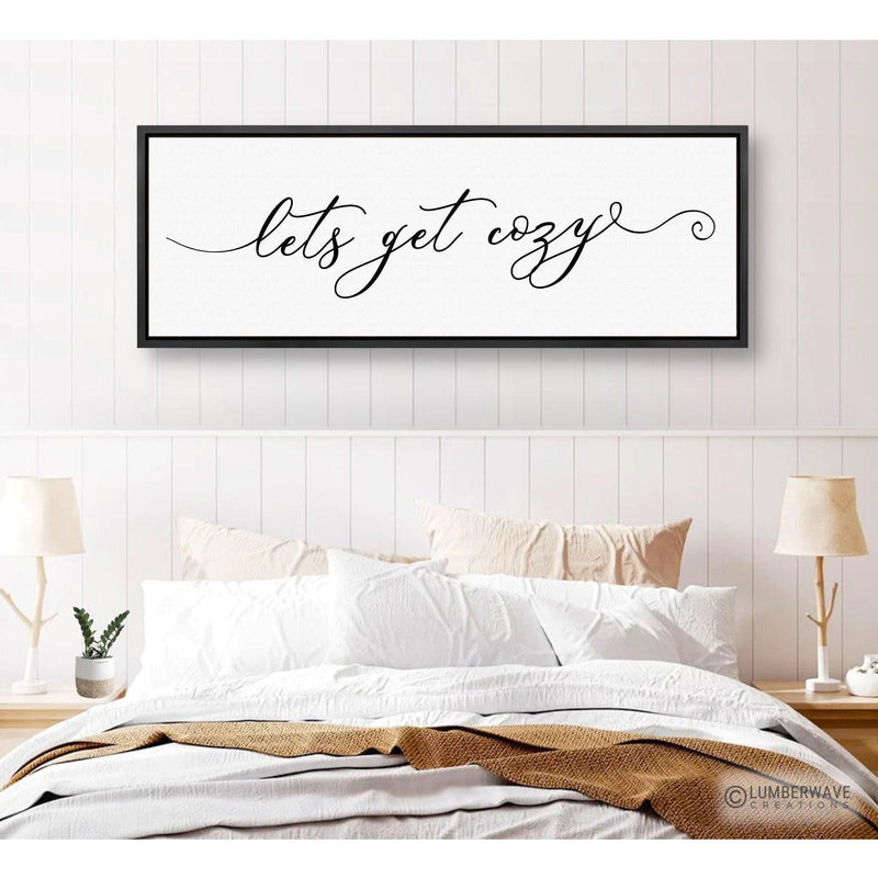 Let's Get Cozy Sign