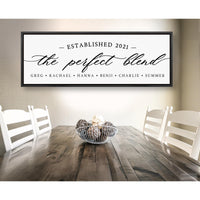 The Perfect Blend Sign