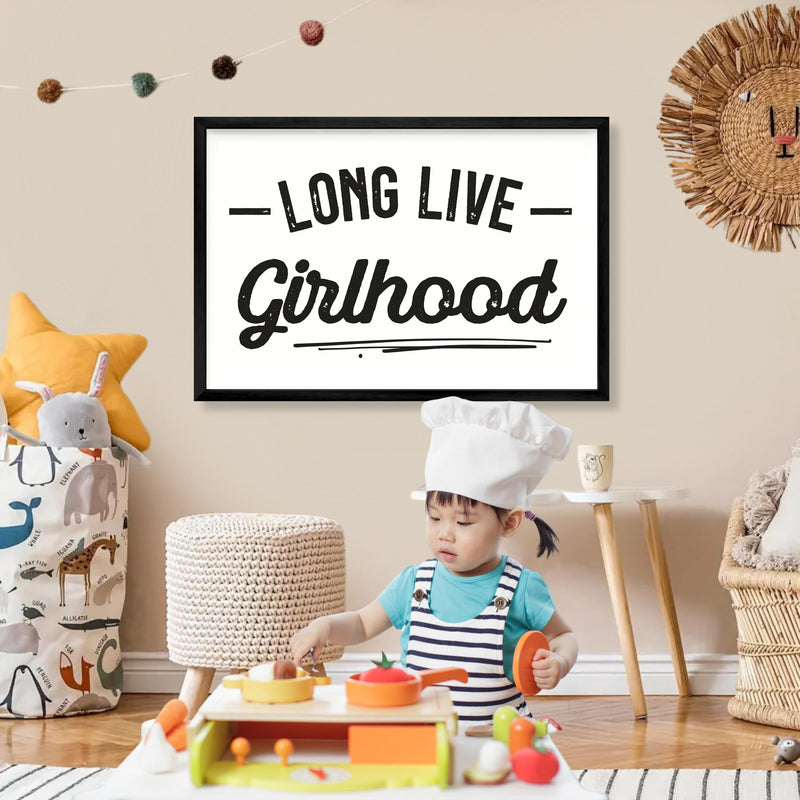 Long Live Girlhood Sign