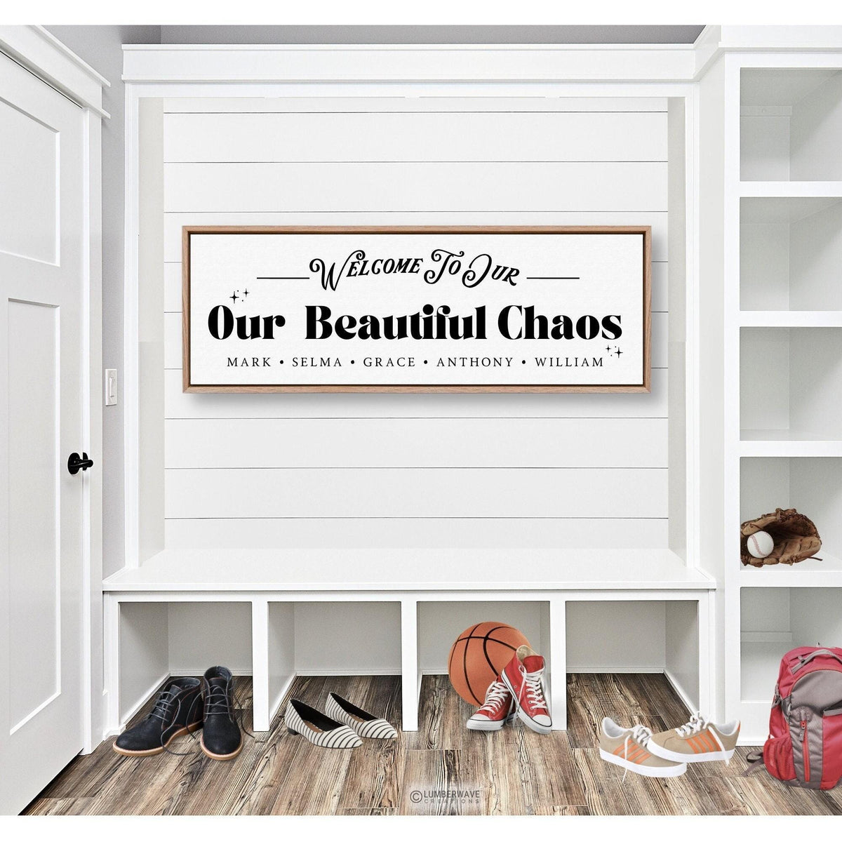 Welcome To Our Beautiful Chaos Sign