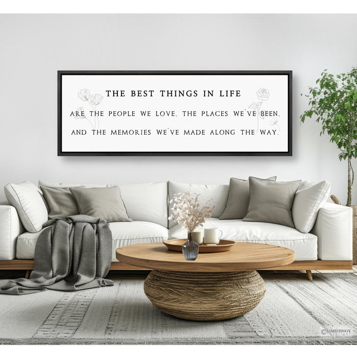 The Best Things In Life Sign