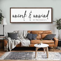 Uncork And Unwind Sign