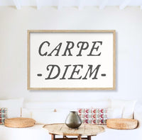Carpe Diem Sign