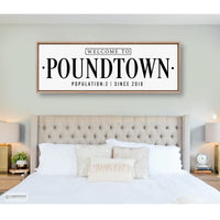 Welcome To Poundtown Sign