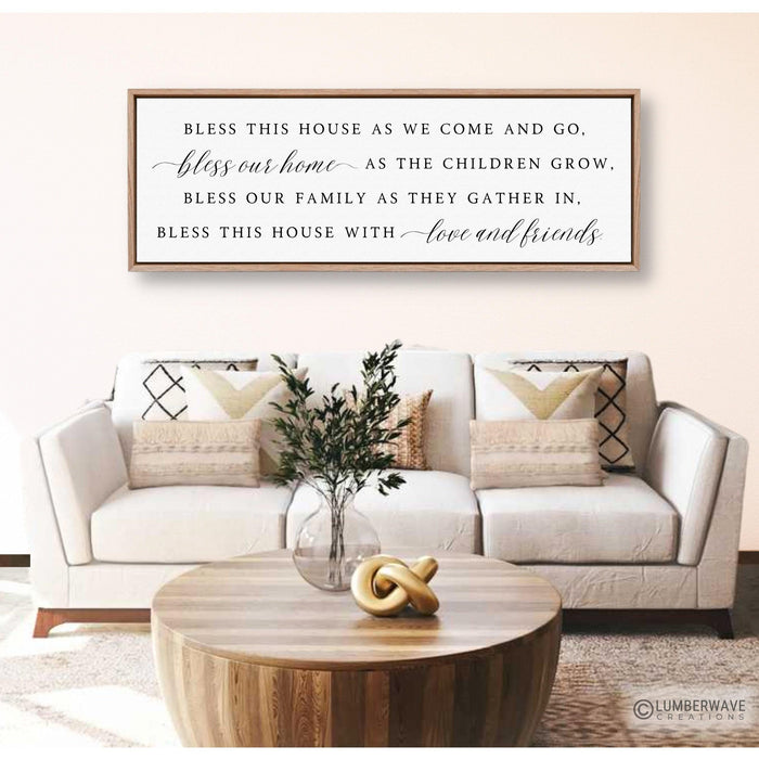 Bless This House As We Come And Go Sign
