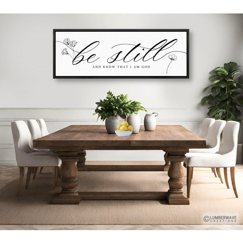 Be Still and Know That I Am God Sign