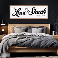 Love Shack Sign