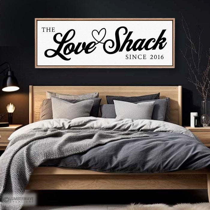 Love Shack Sign