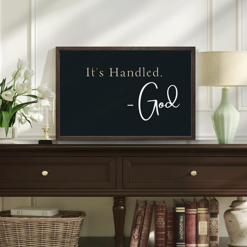 It's Handled - God Sign