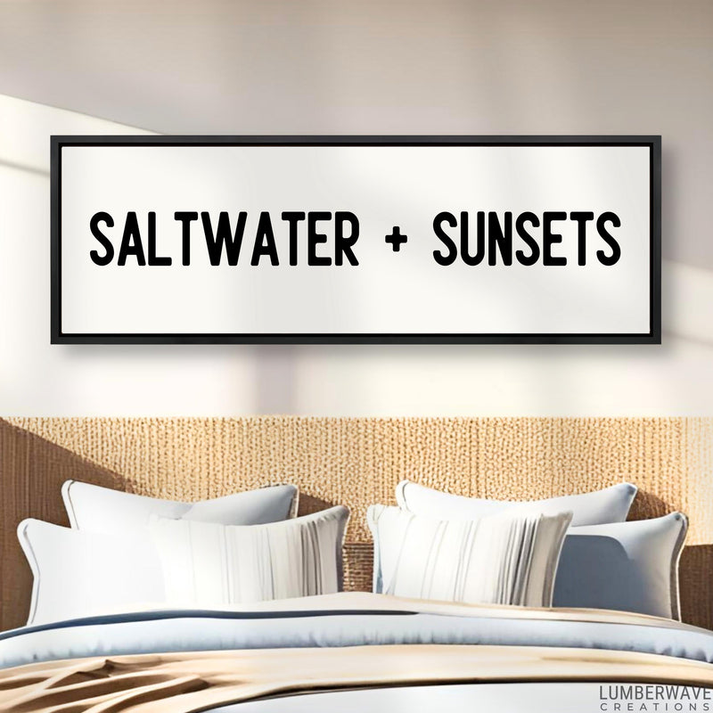 Saltwater & Sunsets Sign