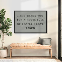 And Thank You For A House Full Of People I Love Sign