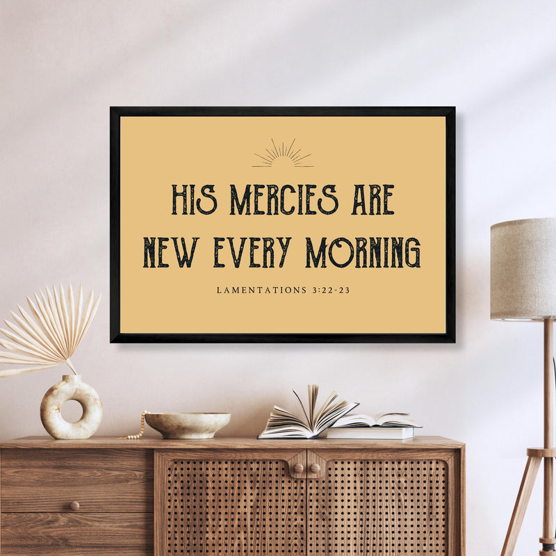 His Mercies Are New Every Morning Sign