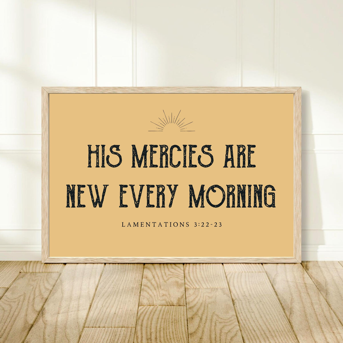 His Mercies Are New Every Morning Sign