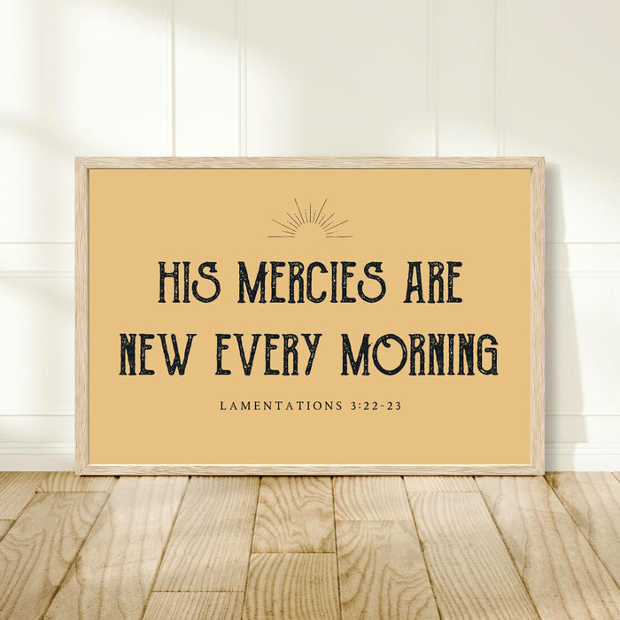 His Mercies Are New Every Morning Sign