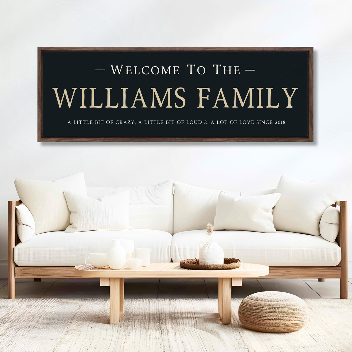 Family A Little Bit Of Crazy A Lot Of Love Sign