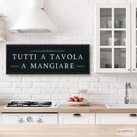 Tutti A Tavola A Mangiare Sign