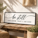 Be Still And Know That I Am God - Lumberwave Creations