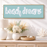 Beach Dreams Sign - Coastal Wall Decor | Nautical Ocean Print for Bedroom - Lumberwave Creations