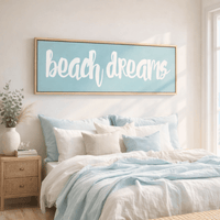 Beach Dreams Sign - Coastal Wall Decor | Nautical Ocean Print for Bedroom - Lumberwave Creations