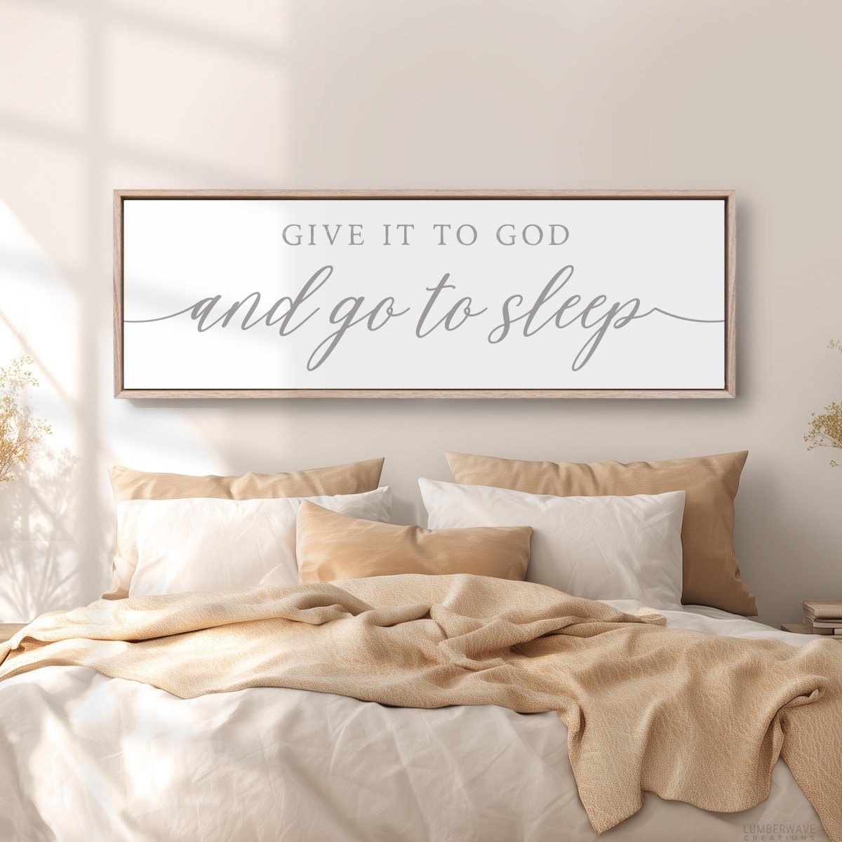 Christian Wall Decor – Give It God Sign | Master Bedroom Wall Art | Bible Verse Print - Lumberwave Creations