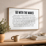 Coastal Wall Art - Go With The Waves Inspirational Quote Print | Beach House Decor - Lumberwave Creations
