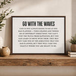 Coastal Wall Art - Go With The Waves Inspirational Quote Print | Beach House Decor - Lumberwave Creations