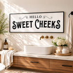 Funny Bathroom Sign - Hello Sweet Cheeks Wall Art | Retro Farmhouse Decor - Lumberwave Creations