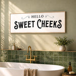 Funny Bathroom Sign - Hello Sweet Cheeks Wall Art | Retro Farmhouse Decor - Lumberwave Creations