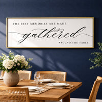 Gathered Around The Table Sign – Meals And Memories Dining Room Wall Decor - Lumberwave Creations