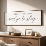 Give It God And Go To Sleep - Lumberwave Creations