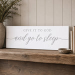 Give It God And Go To Sleep - Lumberwave Creations