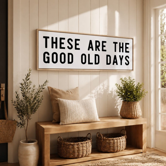 Good Old Days Sign – Retro Wall Art | Vintage Quote Print, Living Room Decor - Lumberwave Creations
