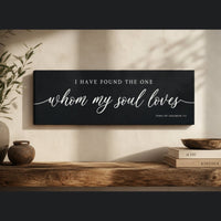 I Have Found The One Whom My Soul Loves - Song of Solomon - Lumberwave Creations