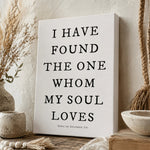 I Have Found the One Whom My Soul Loves | Song of Solomon Bible Verse Sign - Lumberwave Creations