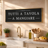 Italian Kitchen Wall Decor - Tutti A Tavola Sign | Rustic Wood Framed Art - Lumberwave Creations