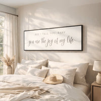 Joy Of My Life Sign - Romantic Bedroom Decor | Love Quote Wall Art - Lumberwave Creations