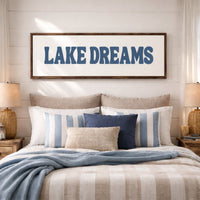 Lake Dreams Sign - Rustic Cabin Art & Cozy Lake House Wall Decor - Lumberwave Creations
