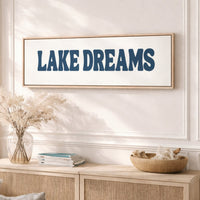 Lake Dreams Sign - Rustic Cabin Art & Cozy Lake House Wall Decor - Lumberwave Creations