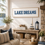 Lake Dreams Sign - Rustic Cabin Art & Cozy Lake House Wall Decor - Lumberwave Creations