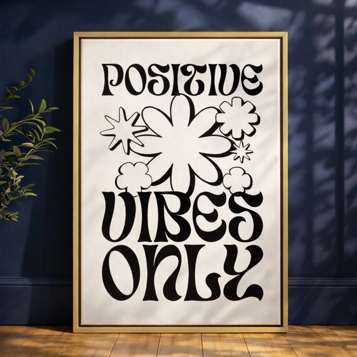 Positive Vibes Only Sign – Retro Wall Decor | Groovy Hippie Prints & Happy Quote - Lumberwave Creations