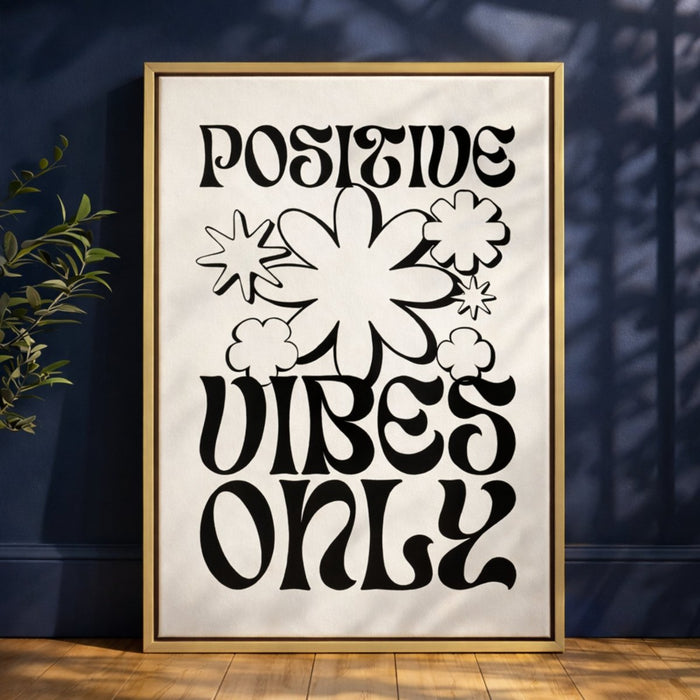 Positive Vibes Only Sign – Retro Wall Decor | Groovy Hippie Prints & Happy Quote - Lumberwave Creations
