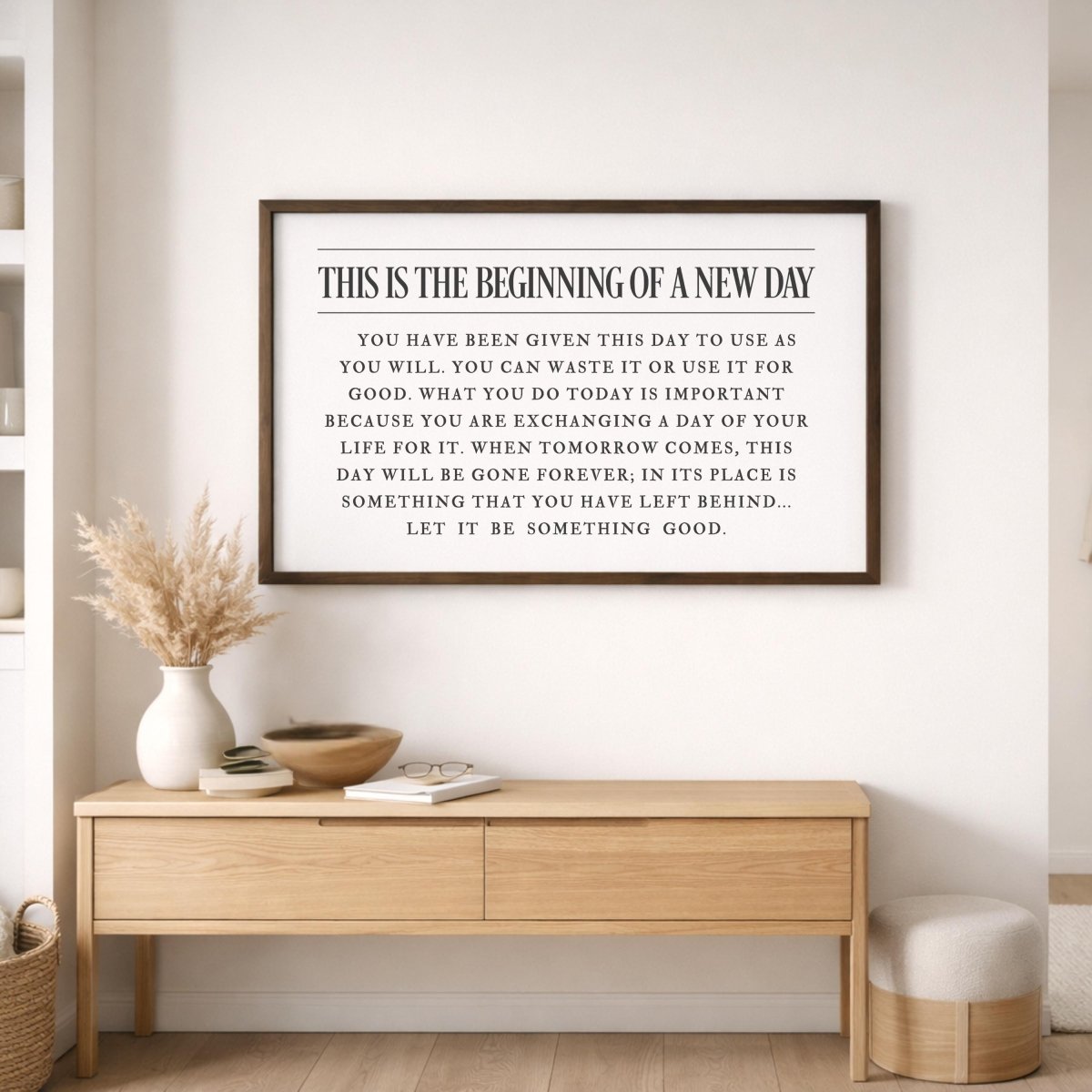 This Is The Beginning Of A New Day Print, Inspirational Quote Wall Art, Office Wall Decor - Lumberwave Creations